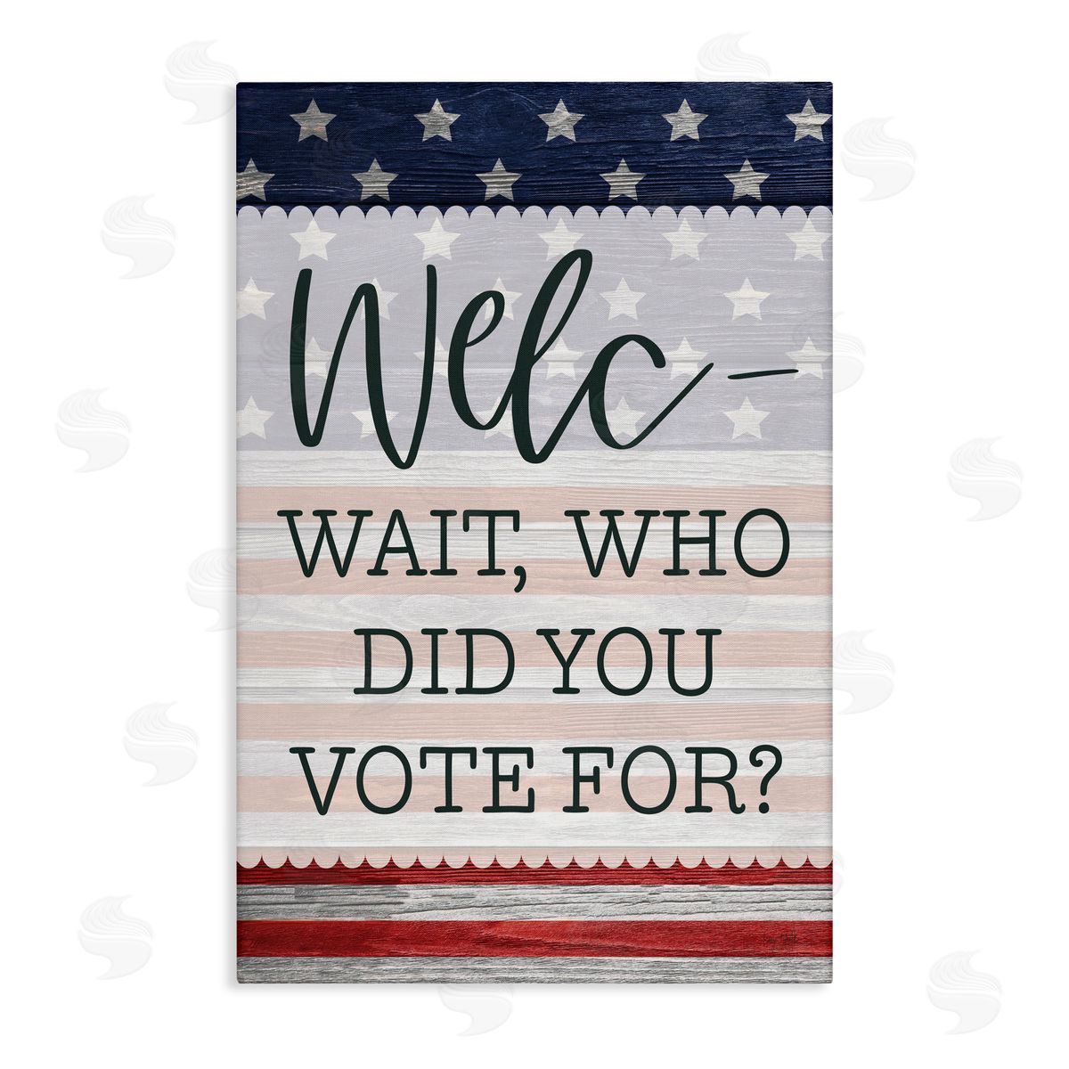 Lux + Me Designs Political Welcome Sign Canvas Wall Art Print