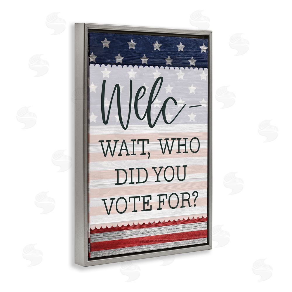 Lux + Me Designs Political Welcome Sign Gray Floating Frame Canvas Wall Art Print