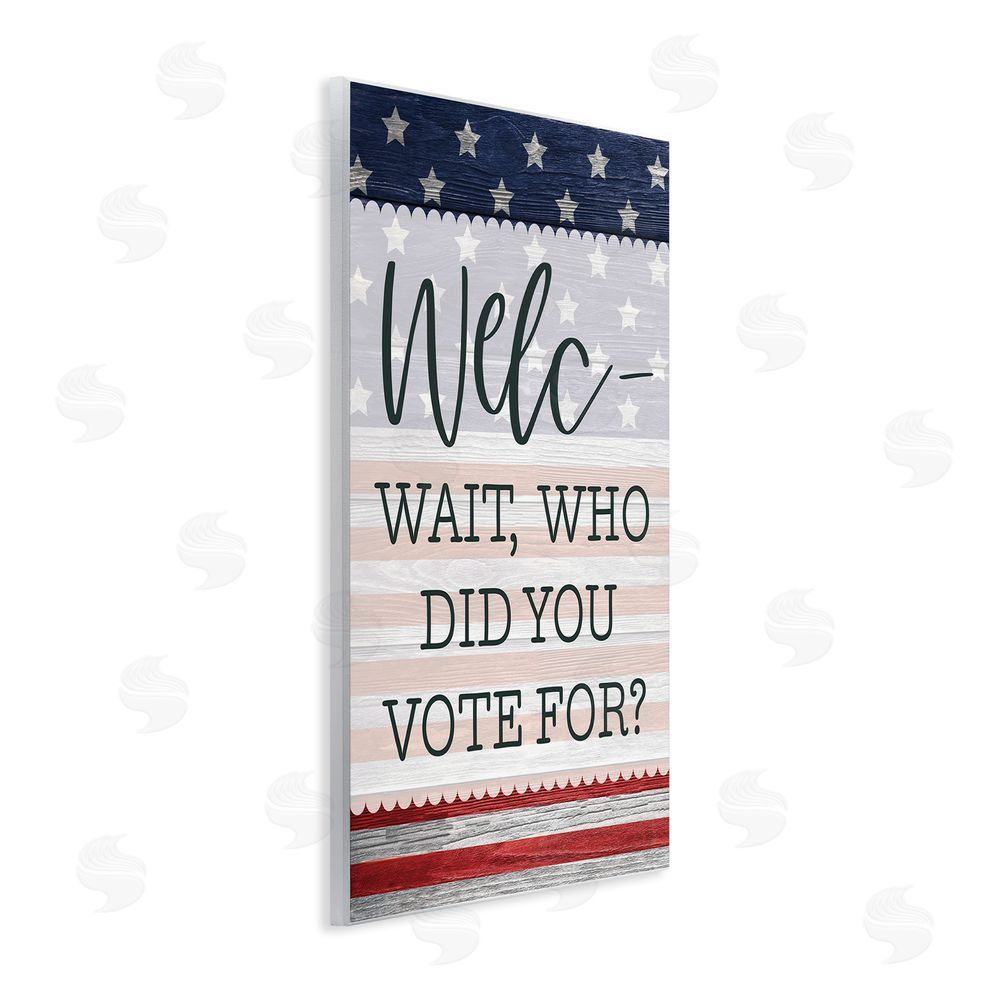Lux + Me Designs Political Welcome Sign Wall Plaque Art Print