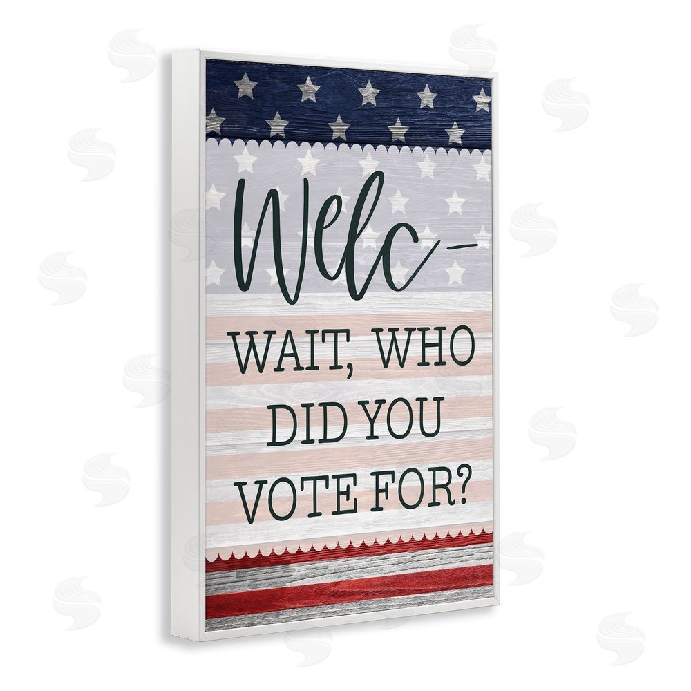 Lux + Me Designs Political Welcome Sign White Framed Giclee Wall Art Print