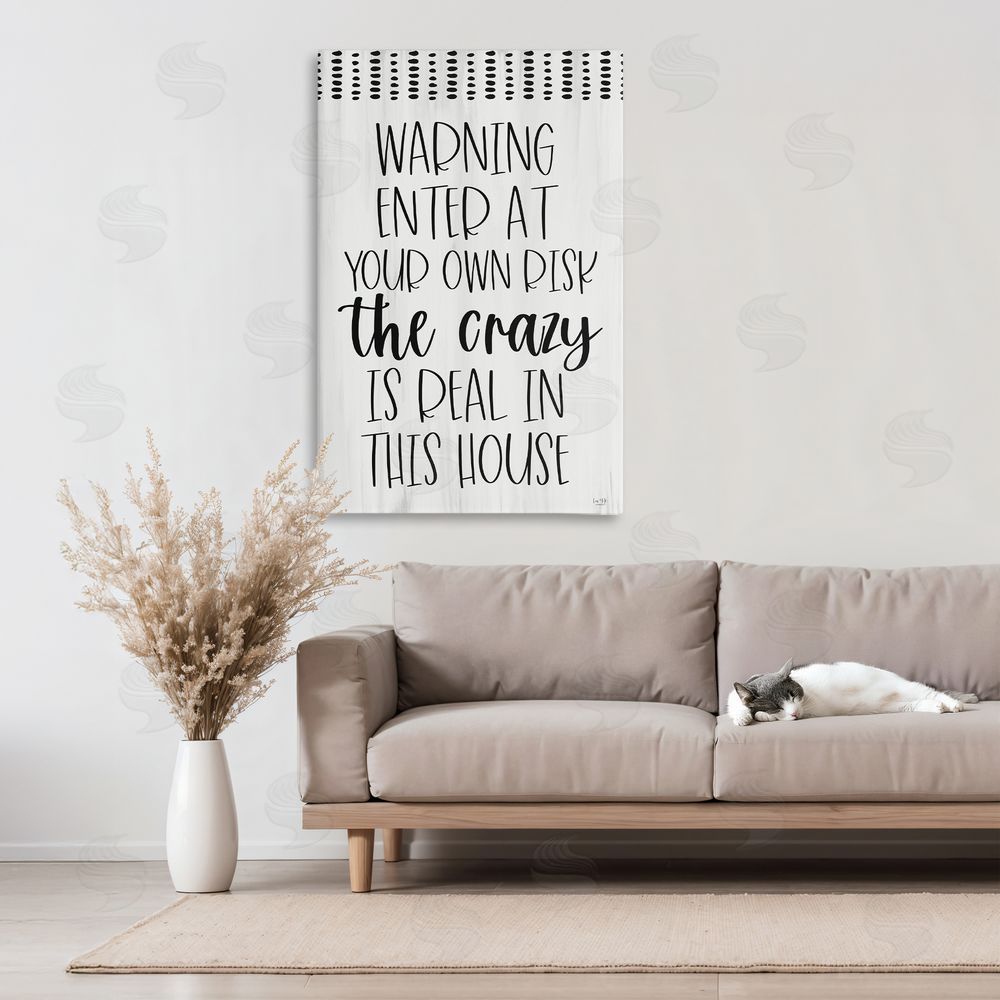 Lux + Me Designs Warning the Crazy is Real Canvas Art on Wall