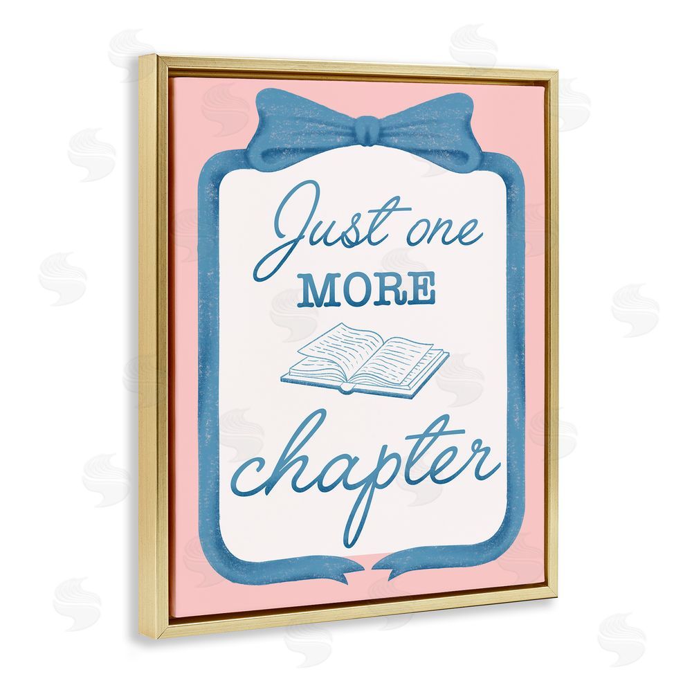 Marcus Prime Chic Just One More Chapter Gold Floating Frame Canvas Wall Art Print