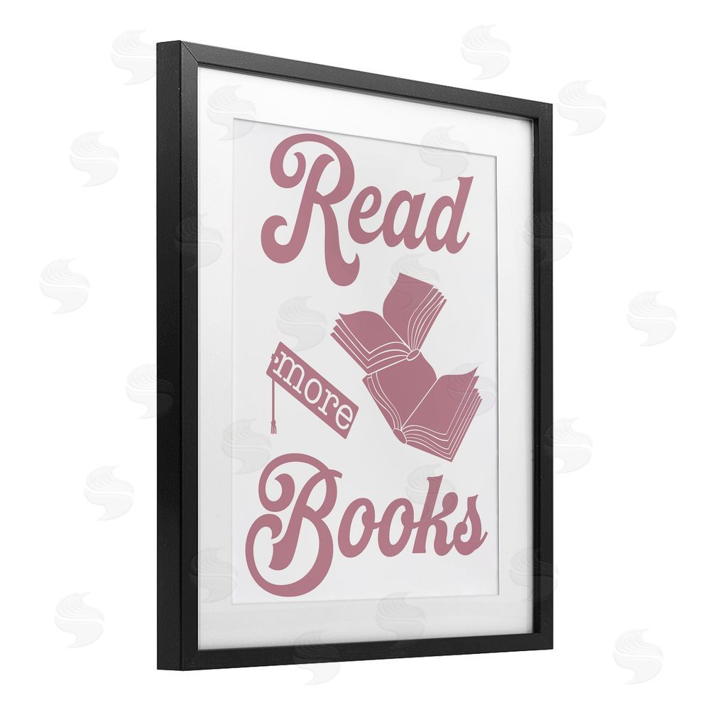 Marcus Prime Read More Books Pink Black Framed Print Under Glass with White Mat Wall Art