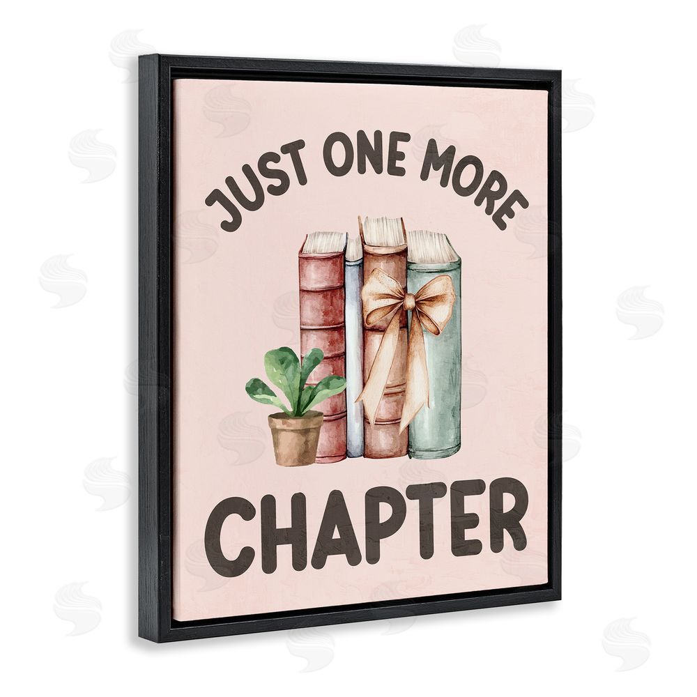 Kim Allen Just One More Chapter Black Floating Frame Canvas Wall Art Print
