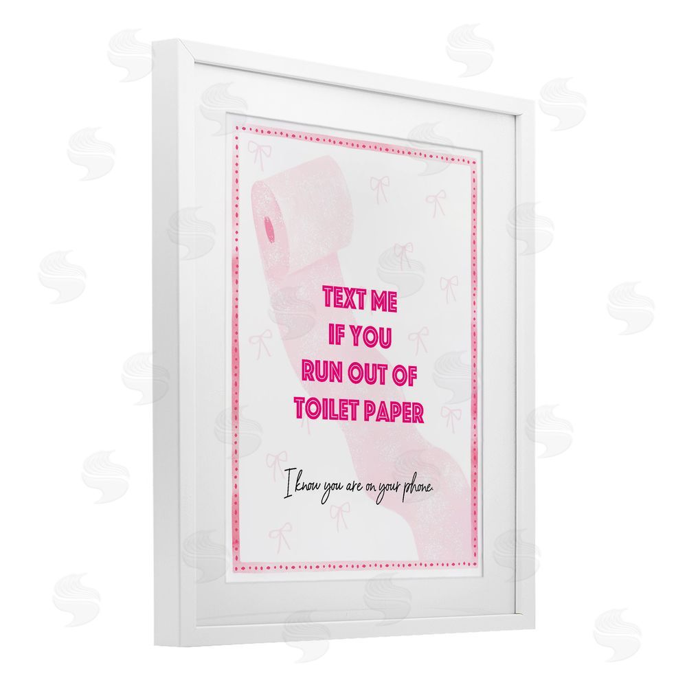 Ziwei Li Pink Text for Toilet Paper White Framed Print Under Glass Wall Art