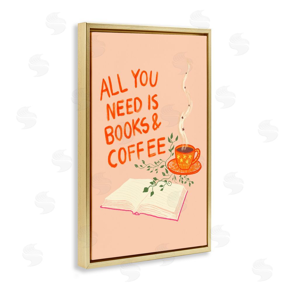 Florentina Dolci Need Books & Coffee Gold Floating Frame Canvas Wall Art Print