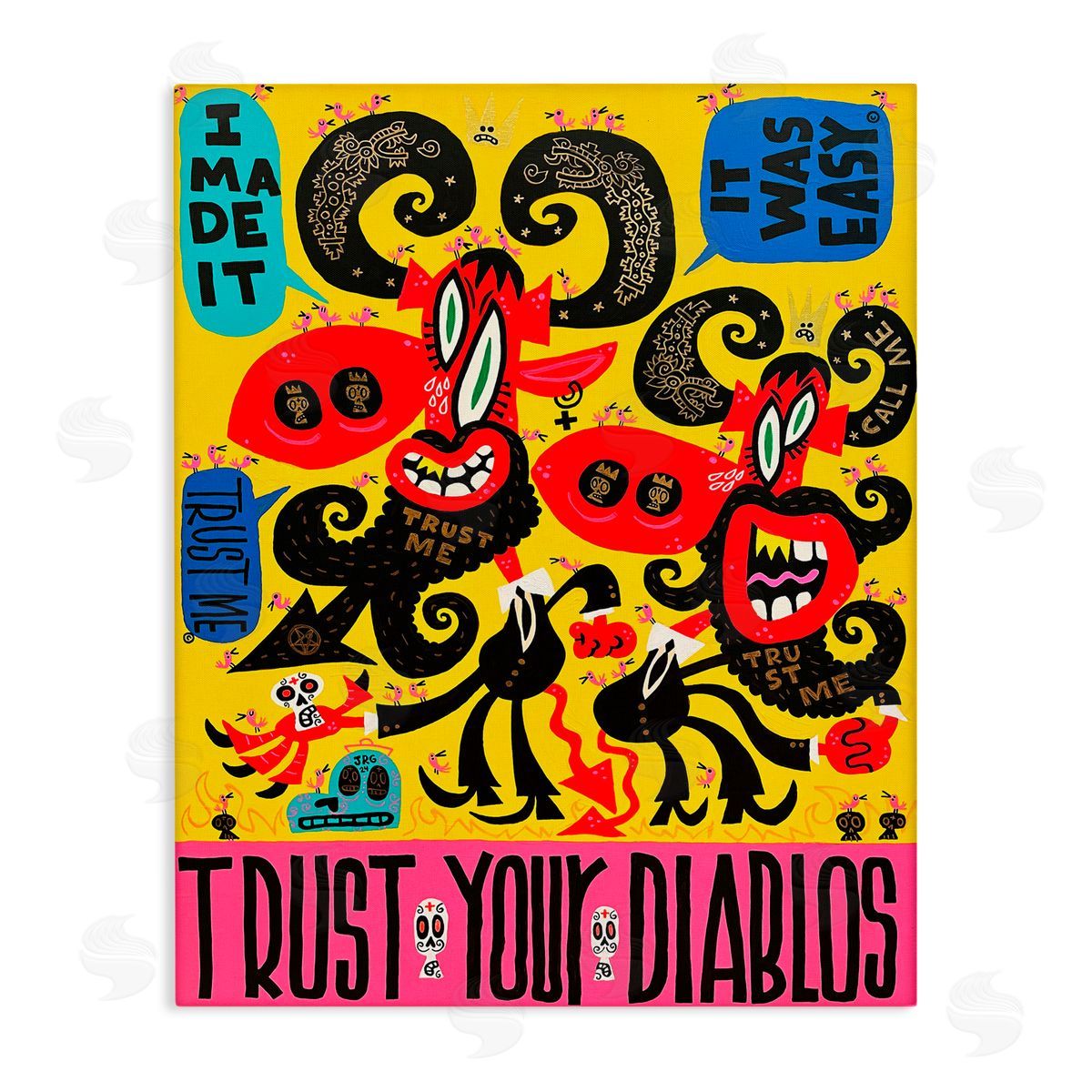 Jorge R. Gutierrez Trust Your Diablos Canvas Wall Art Print