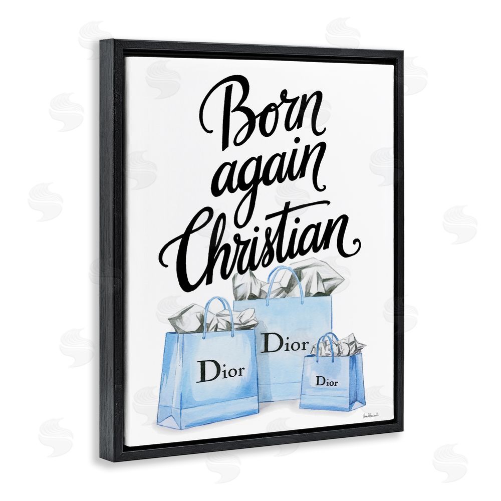 Amanda Greenwood Glam Bags Born Again Christian Black Floating Frame Canvas Wall Art Print