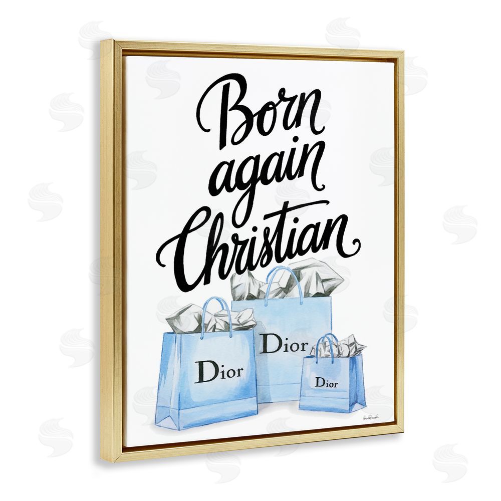 Amanda Greenwood Glam Bags Born Again Christian Gold Floating Frame Canvas Wall Art Print