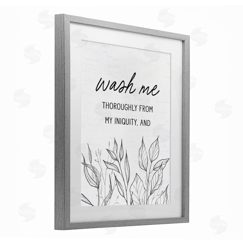 Lettered and Lined Wash Me Thoroughly Scripture Gray Framed Print Under Glass Wall Art