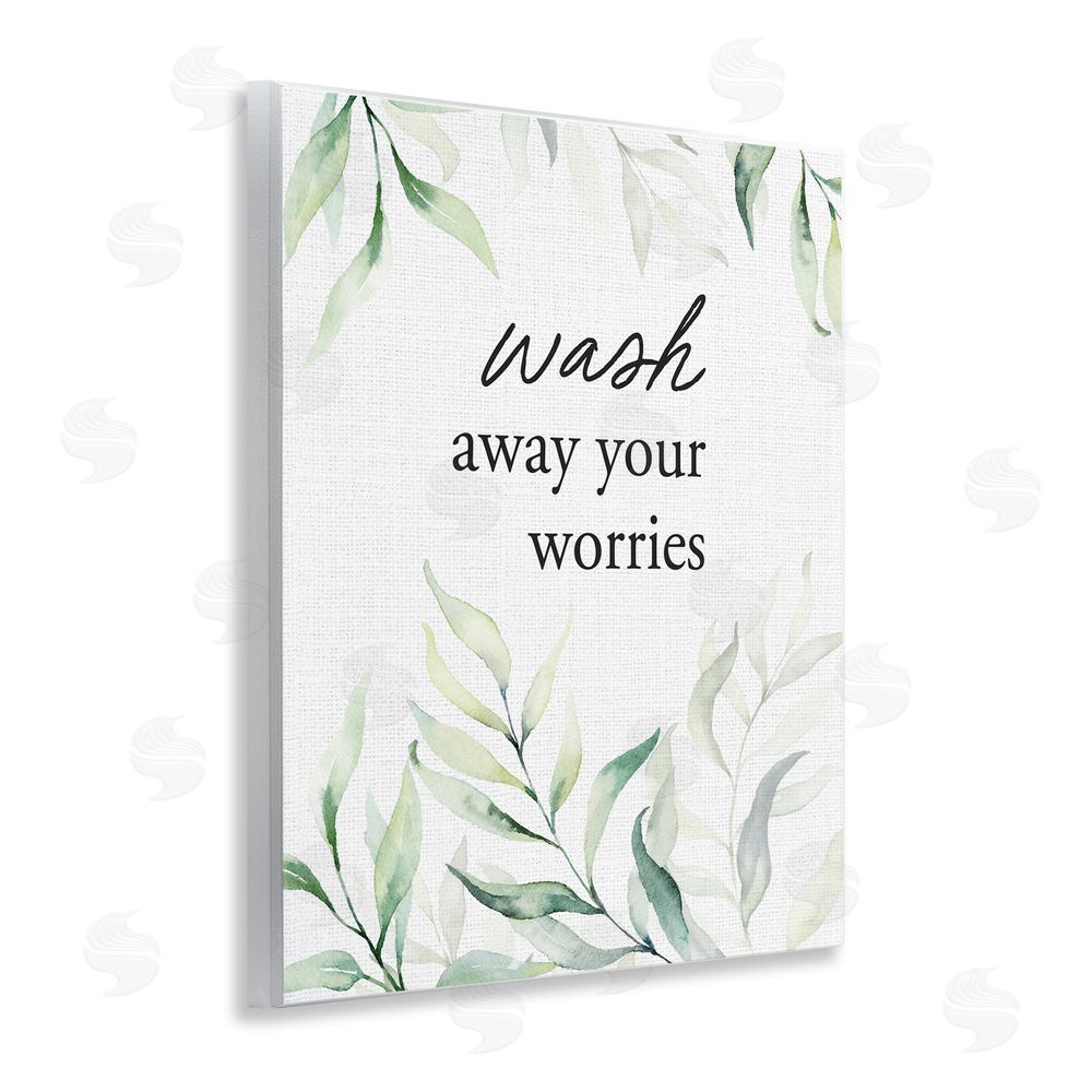 Lettered and Lined Wash Away Worries Greenery Wooden Wall Plaque Art Print