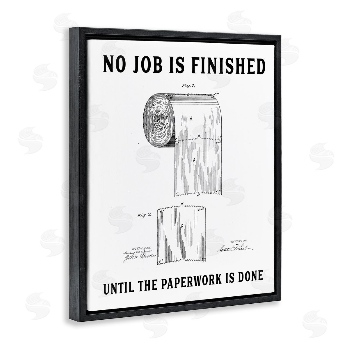 Lettered and Lined No Job Finished Toilet Paper Black Floating Frame Canvas Wall Art Print