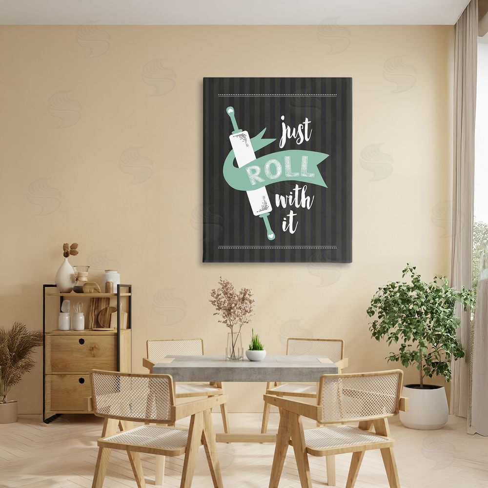 Lettered and Lined Roll With It Black & Green Stretched Canvas Wall Art Print in Room