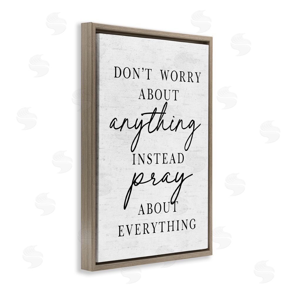 Lettered and Lined Pray Instead Of Worry Brown Floating Frame Canvas Wall Art Print