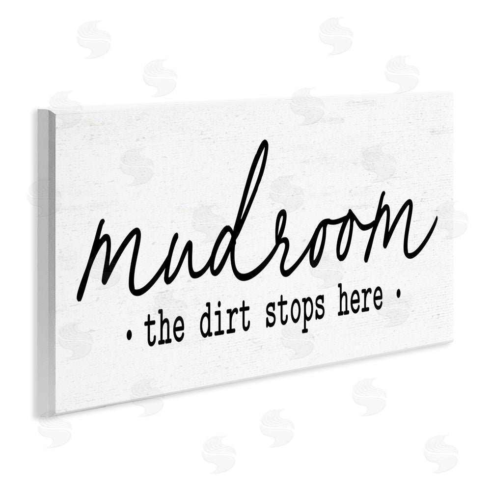 Lettered and Lined Mudroom Script Dirt Stops Here Wooden Wall Plaque Art Print