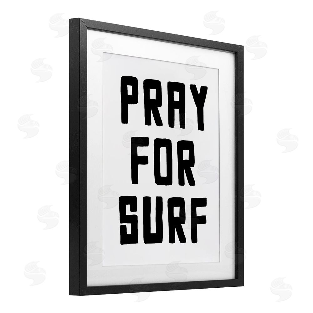Lettered and Lined Pray For Surf Simple Sentiment Black Framed Print Under Glass Wall Art