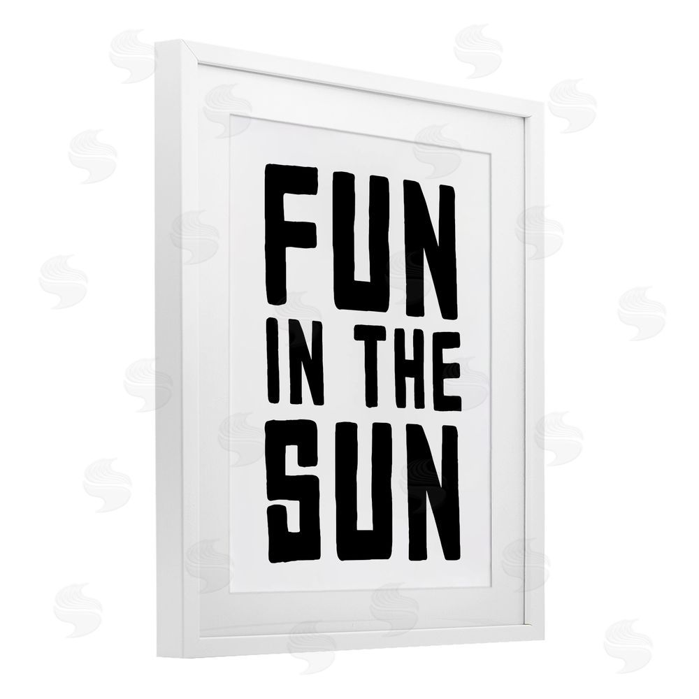 Lettered and Lined Fun In Sun Simple Sentiment White Framed Print Under Glass Wall Art