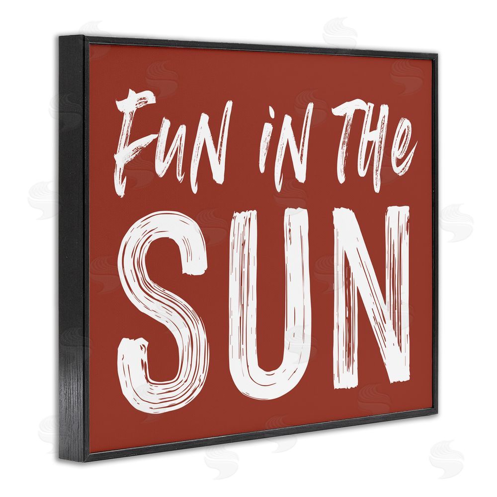 Lettered and Lined Fun In Sun Brown Sentiment
Black Framed Giclee Print Wall Art