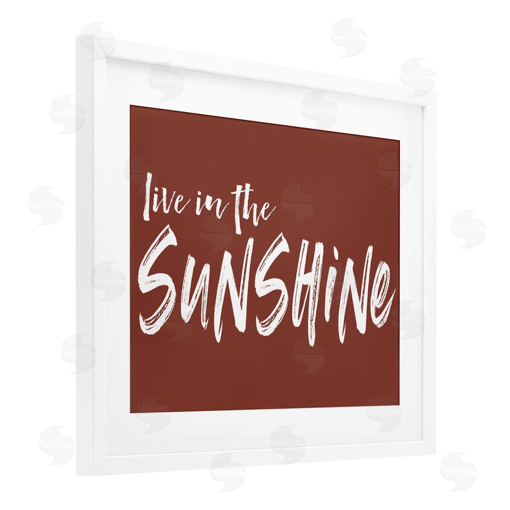 Lettered and Lined Live In The Sunshine Brown White Framed Print Under Glass Wall Art
