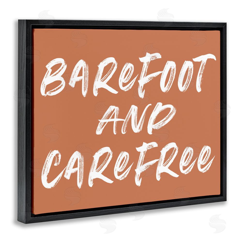 Lettered and Lined Barefoot & Carefree Brown Black Floating Frame Canvas Wall Art Print