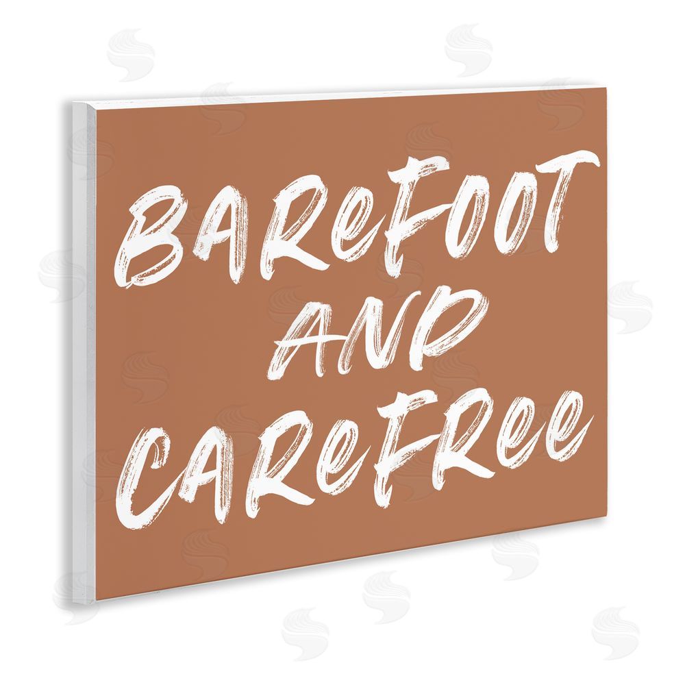 Lettered and Lined Barefoot & Carefree Brown Wooden Wall Plaque Art Print