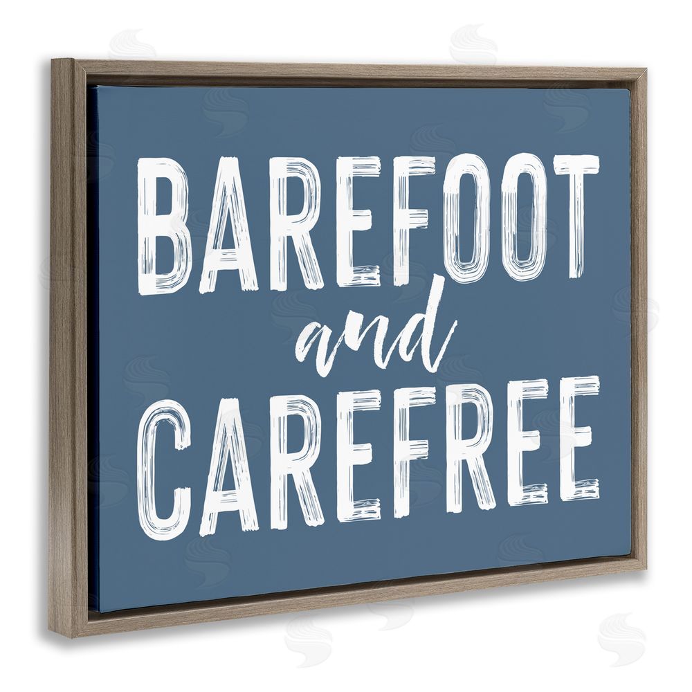 Lettered and Lined Barefoot & Carefree Blue Brown Floating Frame Canvas Wall Art Print
