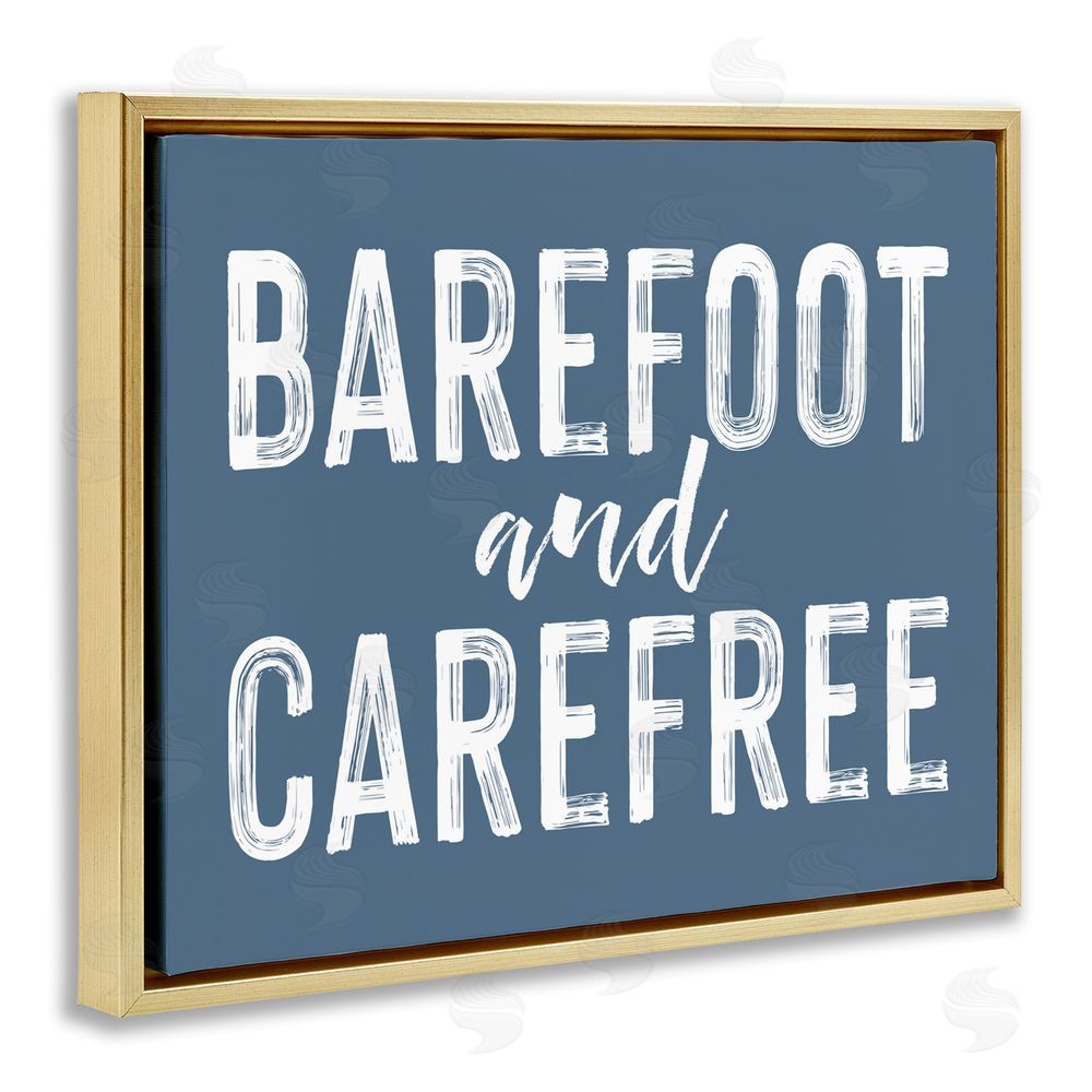 Lettered and Lined Barefoot & Carefree Blue Gold Floating Frame Canvas Wall Art Print
