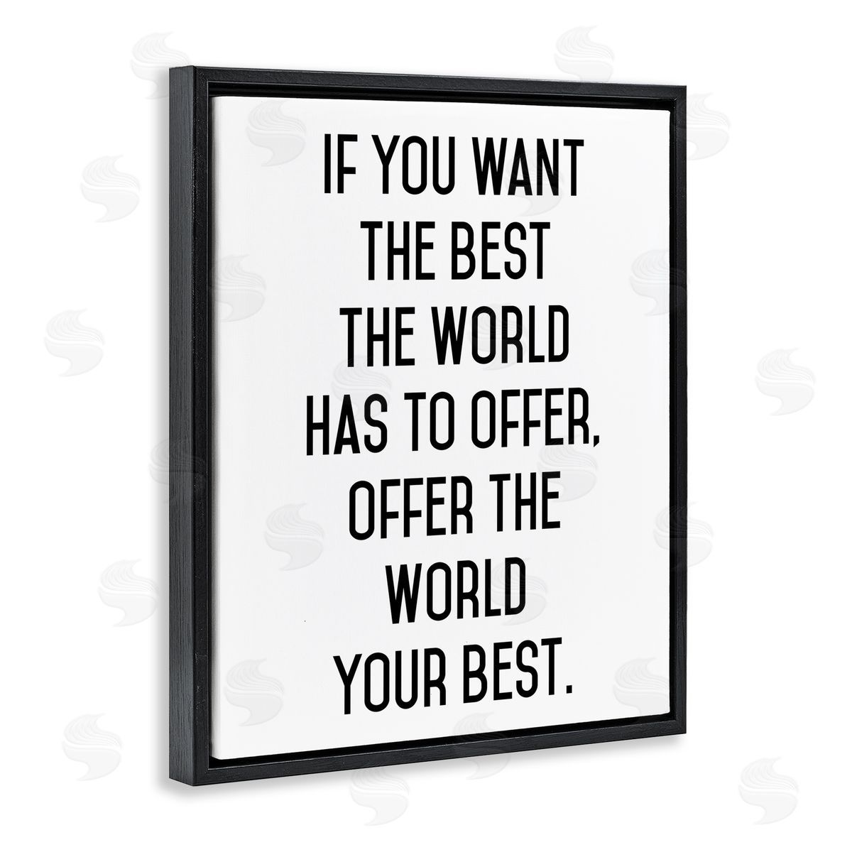 Lettered and Lined Offer The World Your Best Black Floating Frame Canvas Wall Art Print