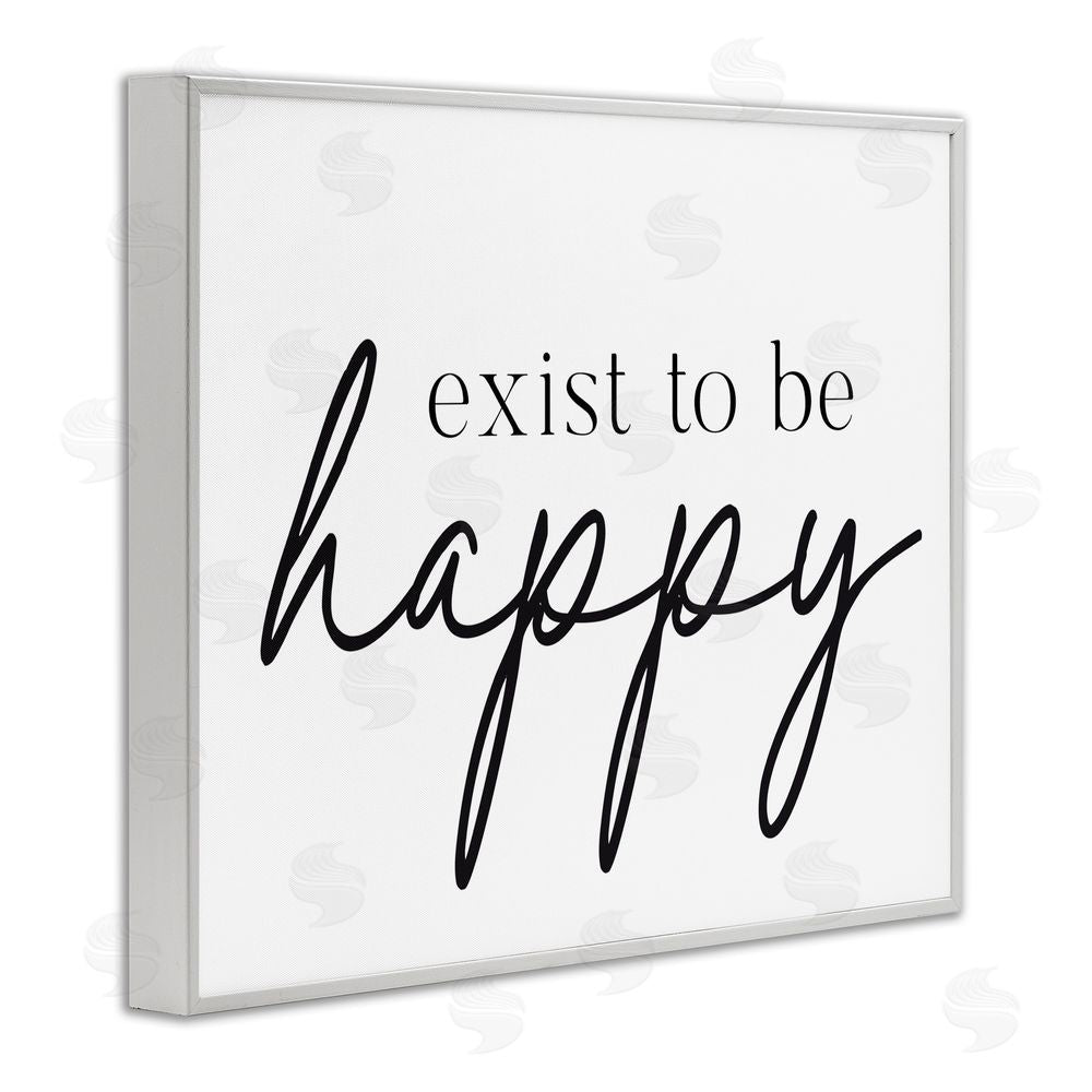 Lettered and Lined Exist To Be Happy White Framed Giclee Print Wall Art