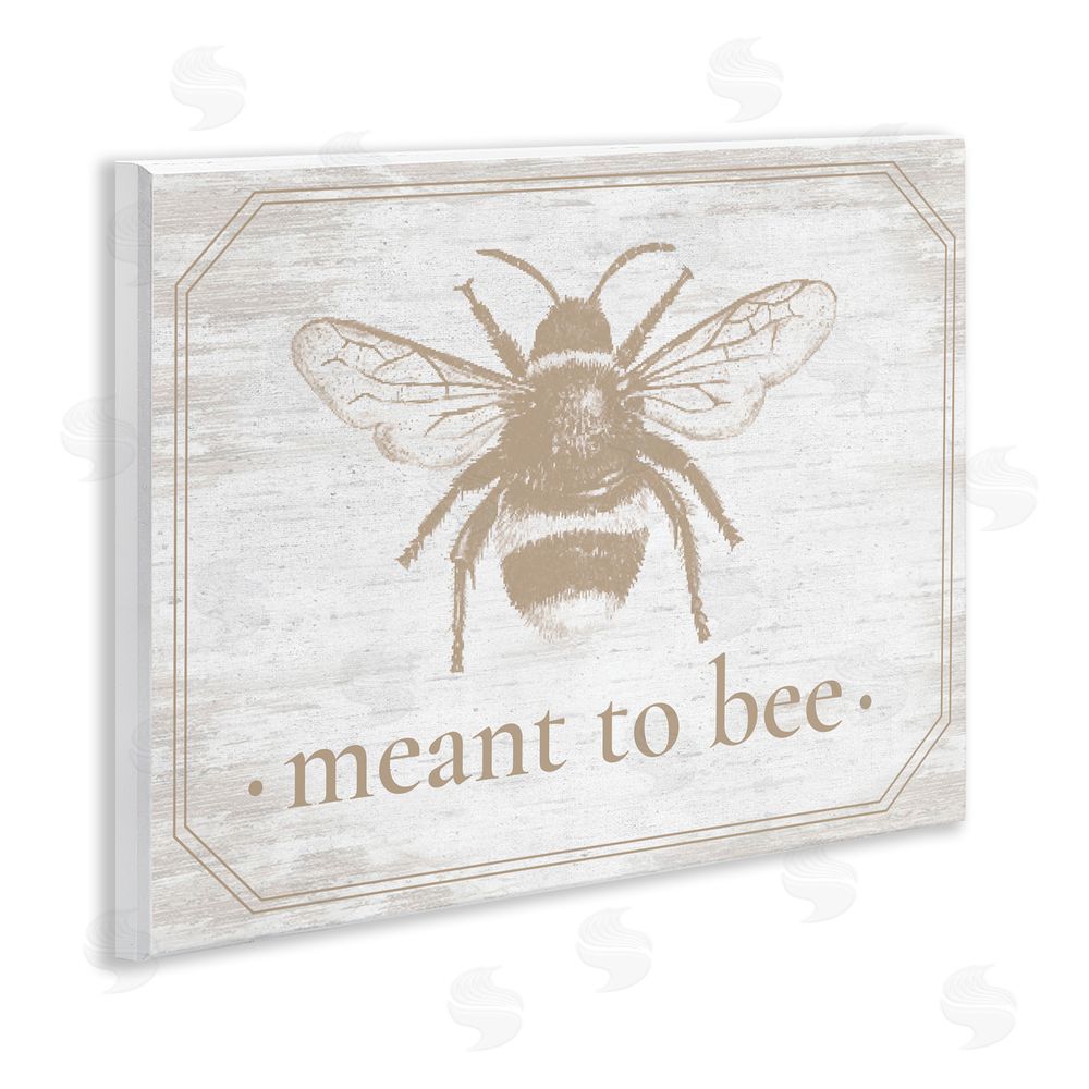 Lettered and Lined Meant To Bee Rustic Border Wooden Wall Plaque Art Print