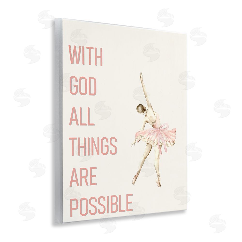 Kim Allen All Things Possible Ballerina Wooden Wall Plaque Art Print