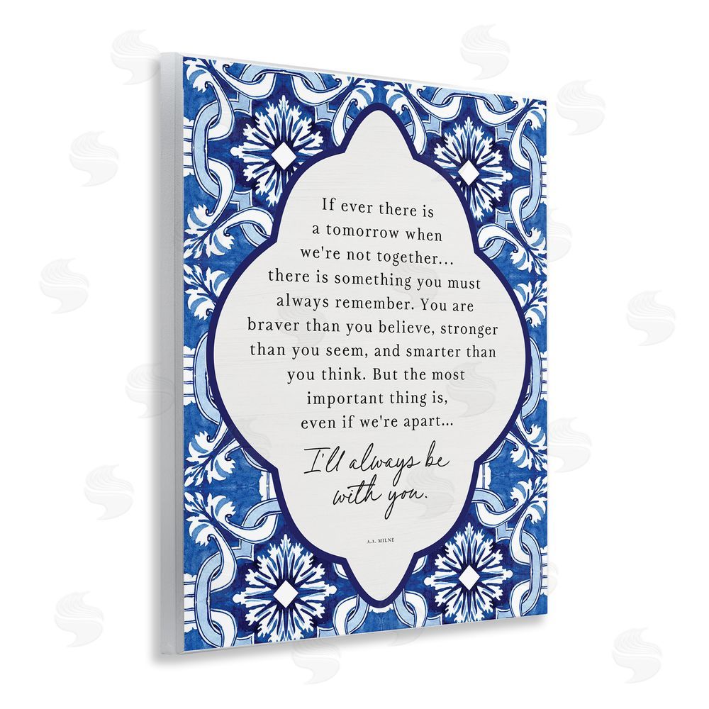 Lettered and Lined Always Be With You Inspiration Wooden Wall Plaque Art Print