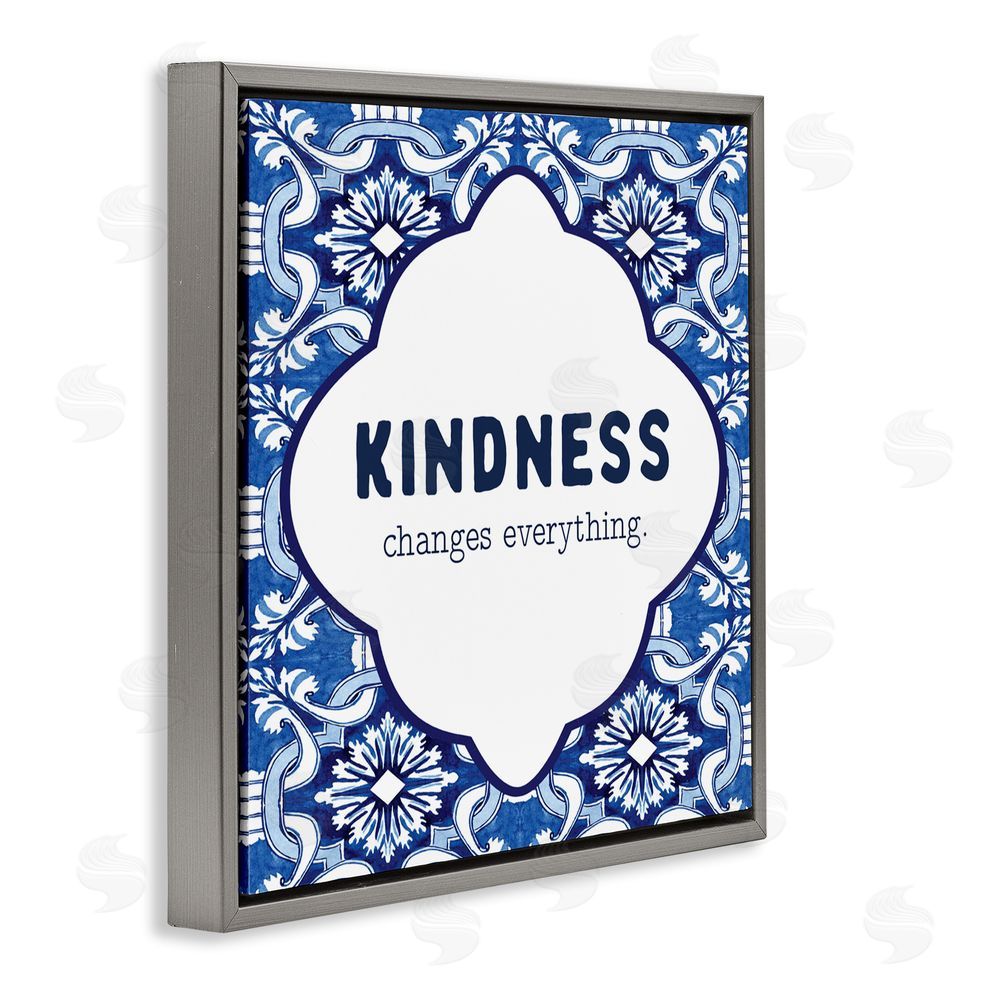 Lettered and Lined Patterned Kindness Changes Everything Gray Floating Frame Canvas Wall Art Print