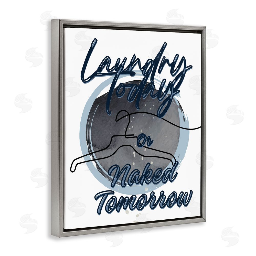 Jesse Keith Laundry Phrase with Hanger Contour Gray Floating Frame Canvas Wall Art Print