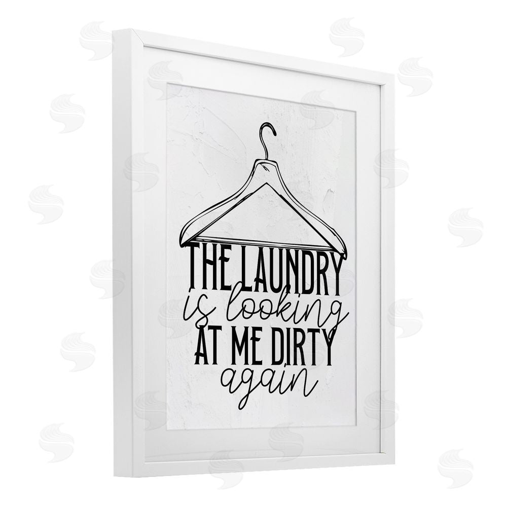 Kim Allen Laundry Is Looking At Me Dirty White Framed Print Under Glass Wall Art