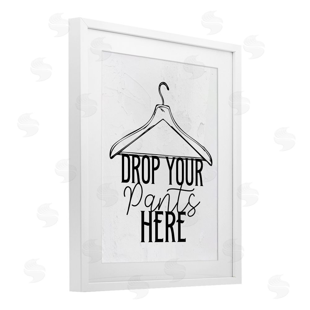 Kim Allen Drop Pants Here with Hanger White Framed Print Under Glass Wall Art