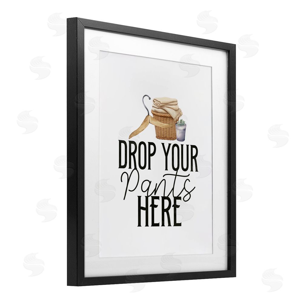 Kim Allen Drop Your Pants Here Minimal Black Framed Print Under Glass Wall Art