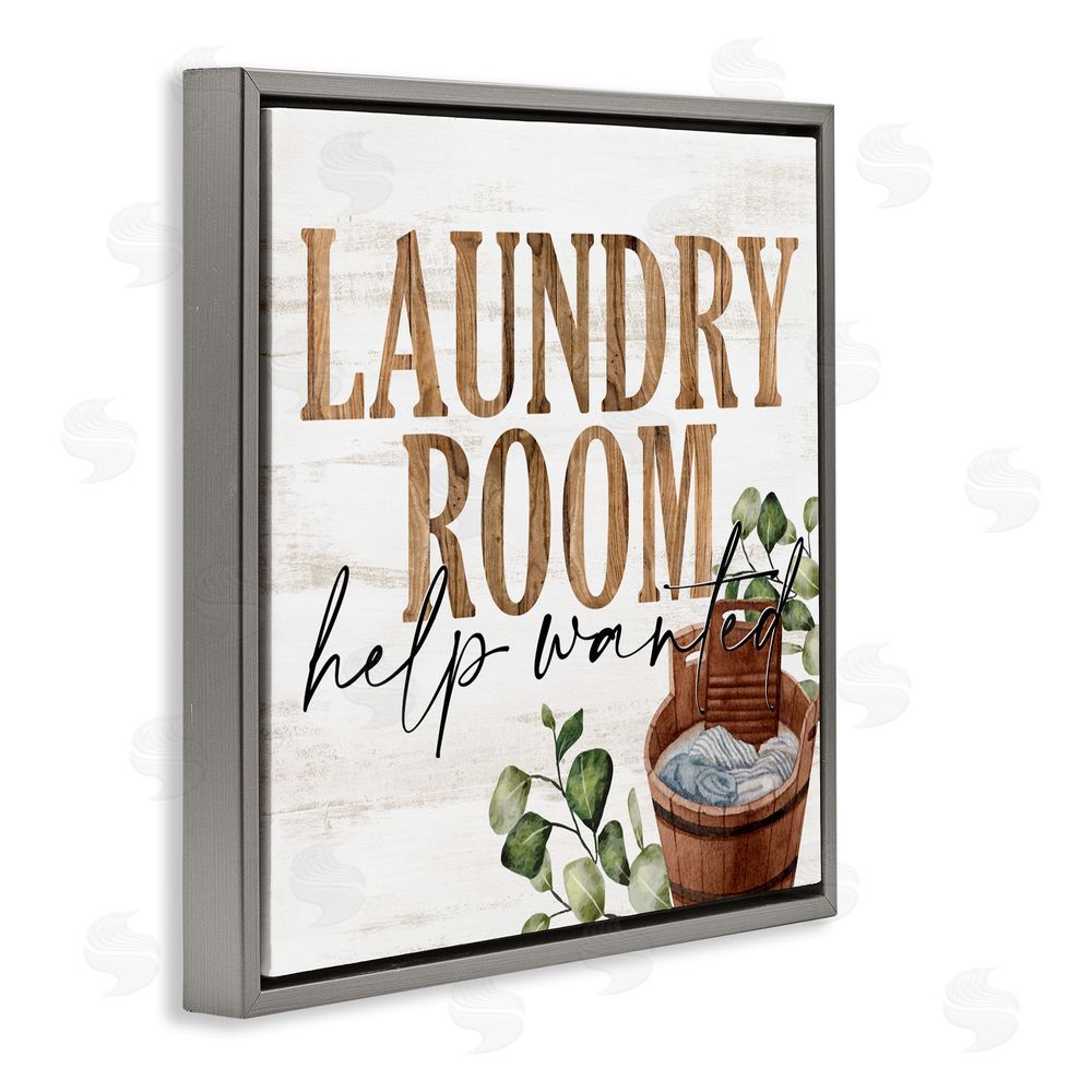 Kim Allen Help Wanted Rustic Laundry Room Gray Floating Frame Canvas Wall Art Print