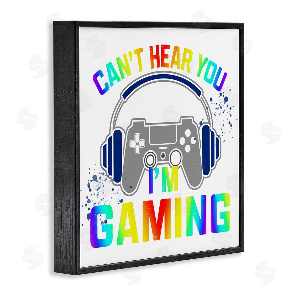 Kim Allen Rainbow Can't Hear You Gaming Black Framed Giclee Print Wall Art