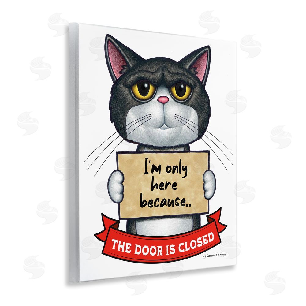 Danny Gordon Art Here Because Door Is Closed Wooden Wall Plaque Art Print