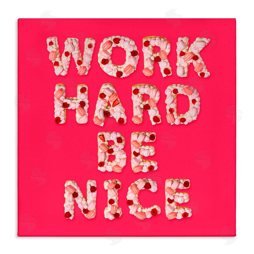 LISH Creative Work Hard Be Nice Stretched Canvas Wall Art Print