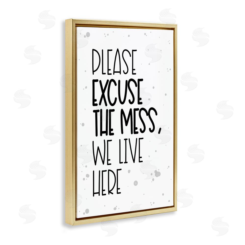 Martina Pavlova Excuse the Mess Bold Gold Floating Frame Canvas Wall Art Print