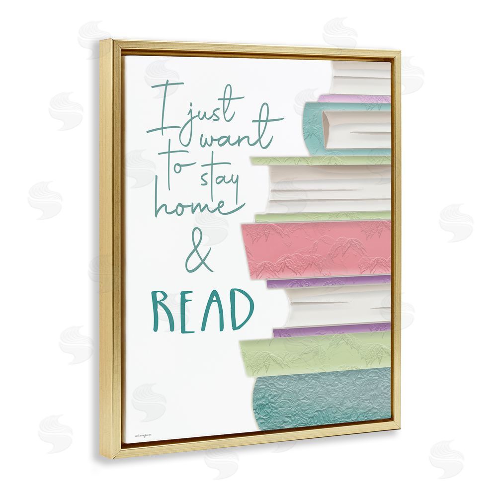 Seven Trees Design Stay Home & Read Gold Floating Frame Canvas Wall Art Print