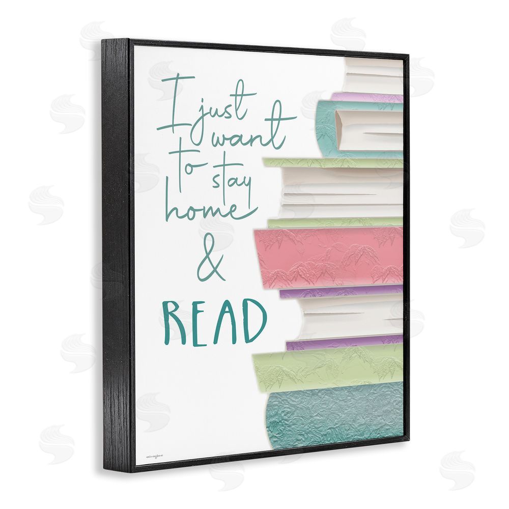 Seven Trees Design Stay Home & Read Black Framed Giclee Wall Art Print