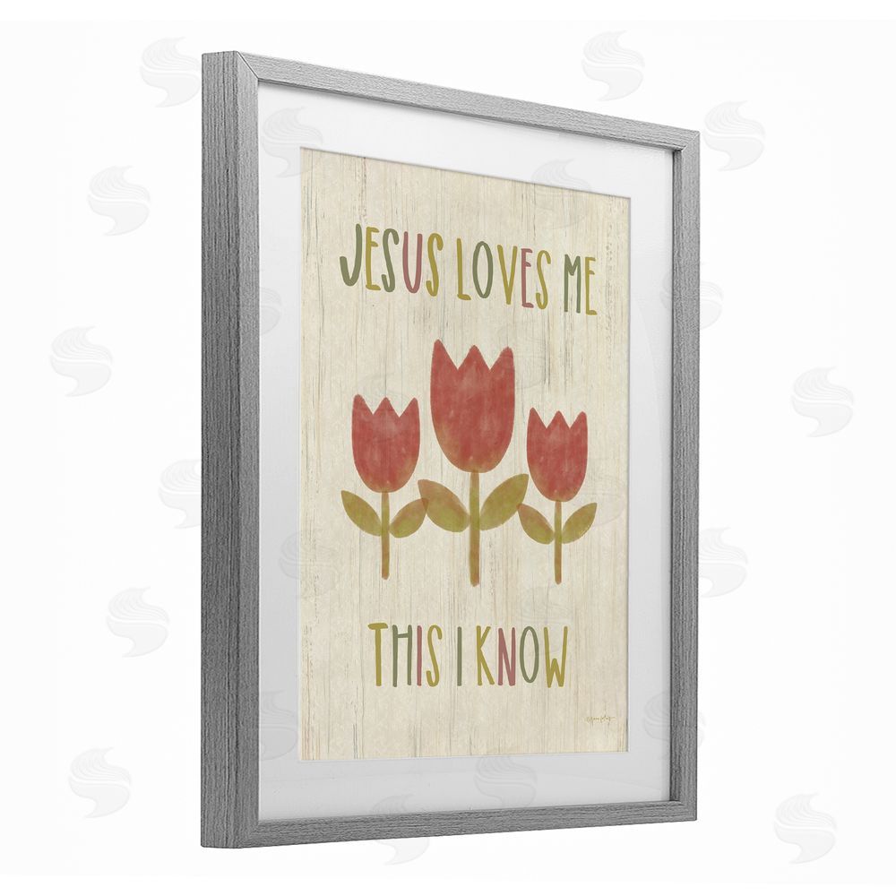 Annie LaPoint Jesus Loves Me This I Know Gray Framed Print Under Glass Wall Art