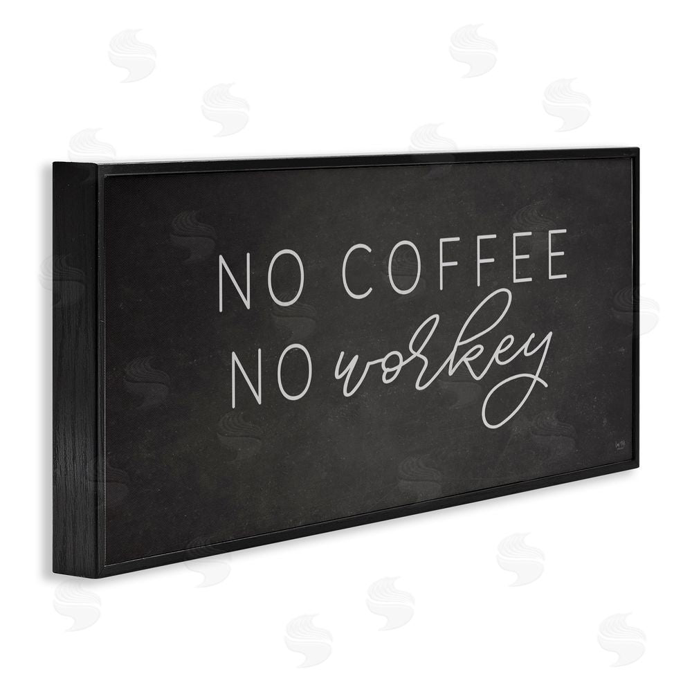 Lux + Me Designs Sassy No Coffee Quote Black Framed Giclee Wall Art Print