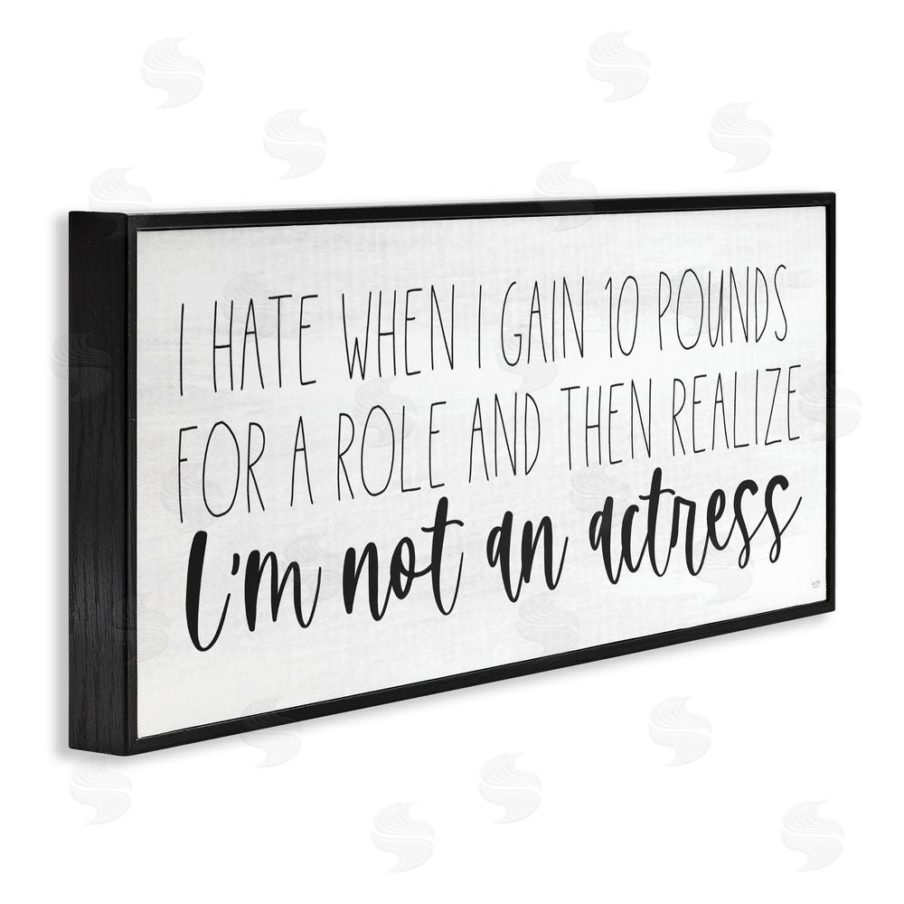 Lux + Me Designs Gaining Weight Humor Black Framed Giclee Wall Art Print