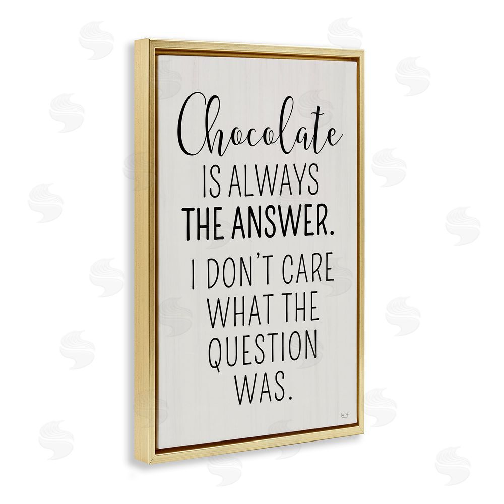 Lux + Me Designs Chocolate Is Always The Answer Gold Floating Frame Canvas Wall Art Print