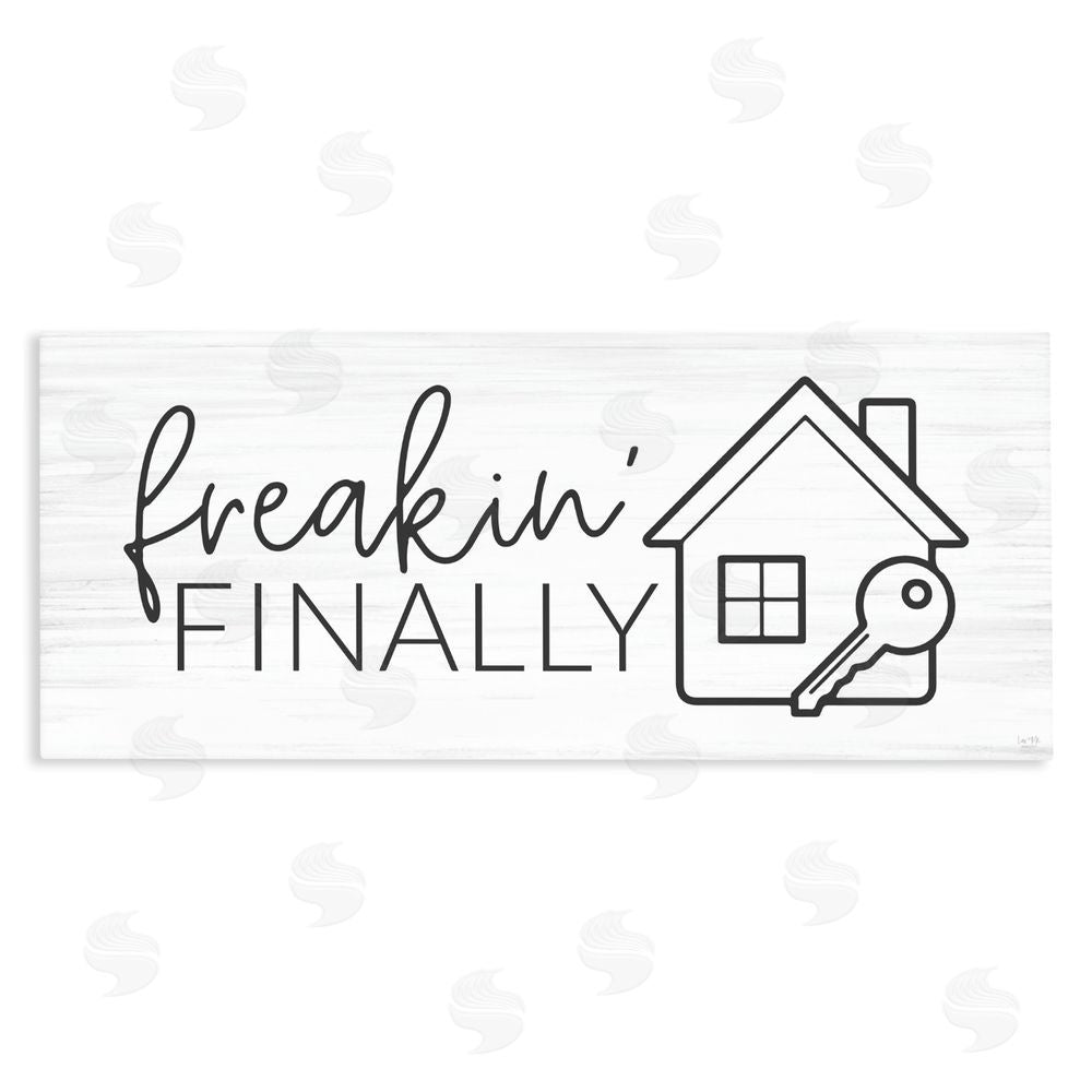 Lux + Me Designs Freakin' Finally Housewarming Stretched Canvas Wall Art Print