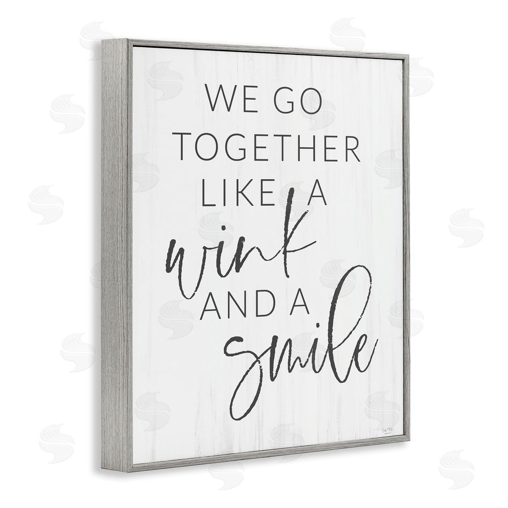 Lux + Me Designs Go Together Like Wink & Smile Gray Framed Giclee Wall Art Print